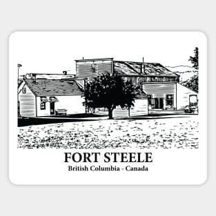 Fort Steele - British Columbia Magnet